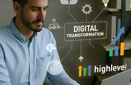 GoHighLevel (GHL) - GHL Strategy - Digital Transformation for Agencies: Why GoHighLevel Is a Game-Changer